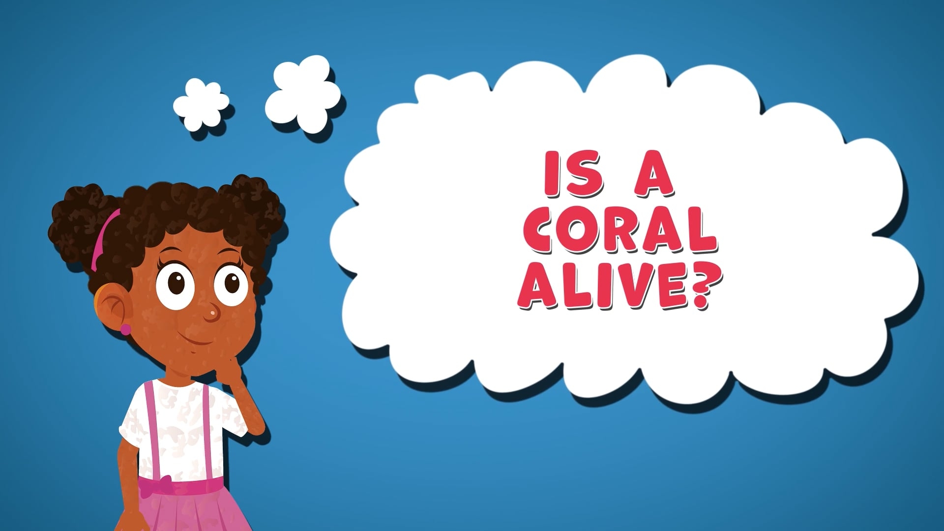 I WONDER - Is A Coral Reef Alive?