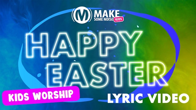 Lyrics Video | Happy Easter