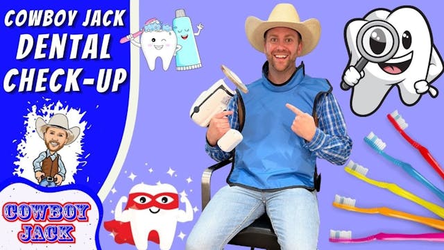 Cowboy Jack Dental Check Up