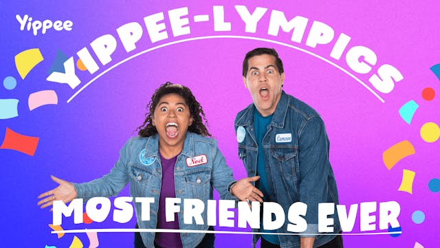 Yippee-lympics: Most Friends Ever!