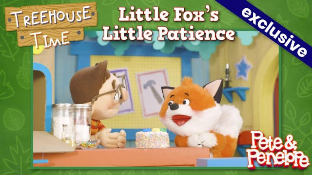 Little Fox's Little Patience