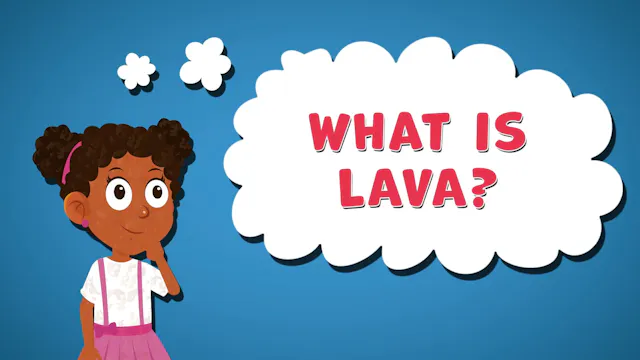 I WONDER - What Is Lava?