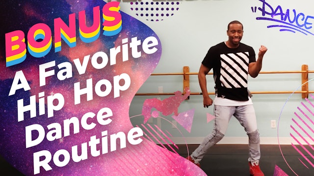 A Favorite Hip-Hop Dance Routine