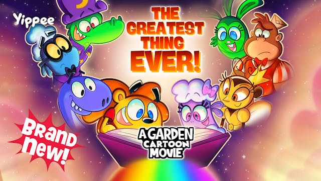 The Greatest Thing Ever!: A Garden Ca...