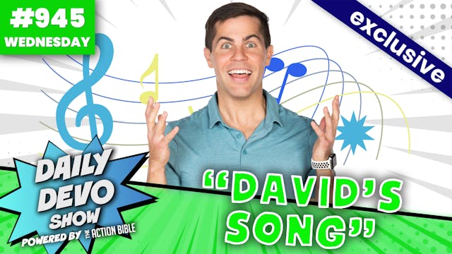 #945 - "David's Song"