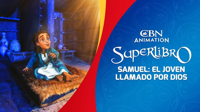 Samuel: El joven llamado por Dios