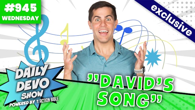 #945 - "David's Song"
