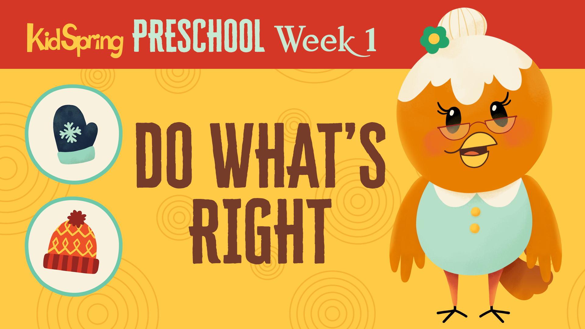 Right On Time Week 1 | Do What’s Right 