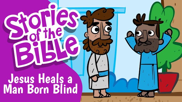 Jesus Heals a Man Born Blind