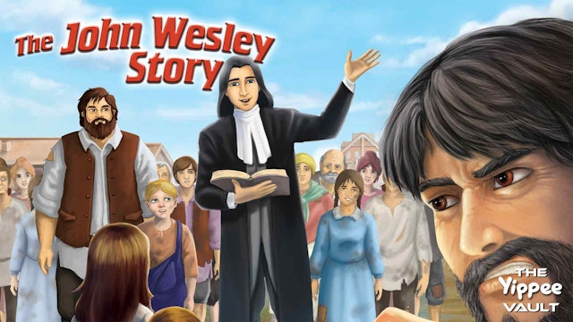 The John Wesley Story