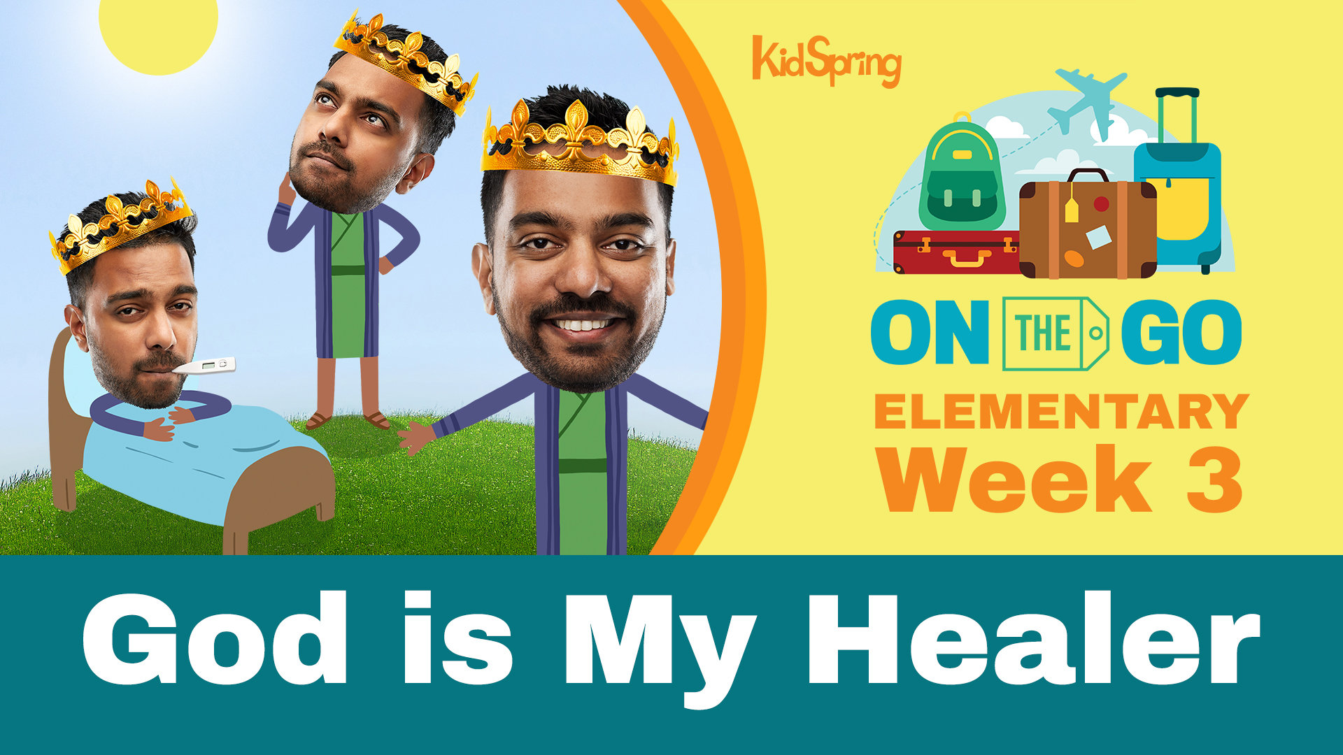 On The Go | Elementary Week 3 | God Is My Healer