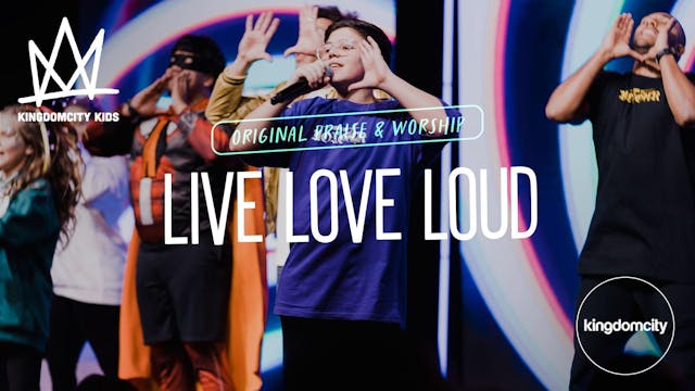 LIVE LOVE LOUD (LIVE) 