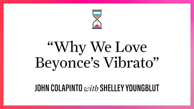 "Why We Love Beyoncé's Vibrato"
