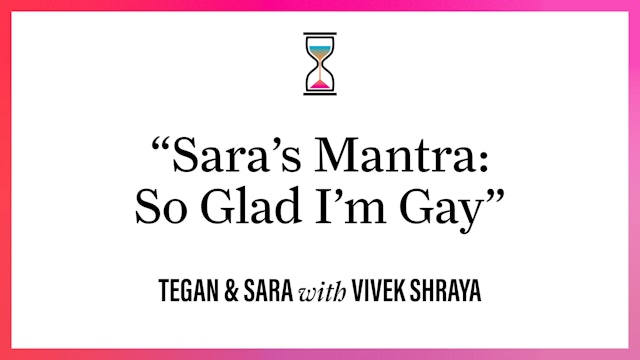 "Sara's Mantra: So Glad I'm Gay"