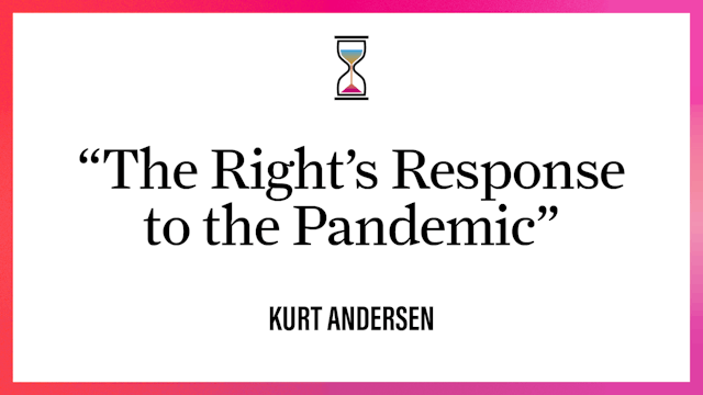 "The Right's Response to the Pandemic" 