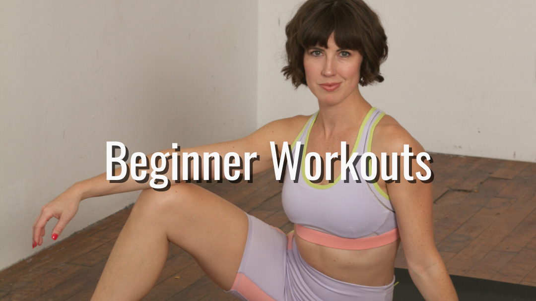 Beginner Workouts