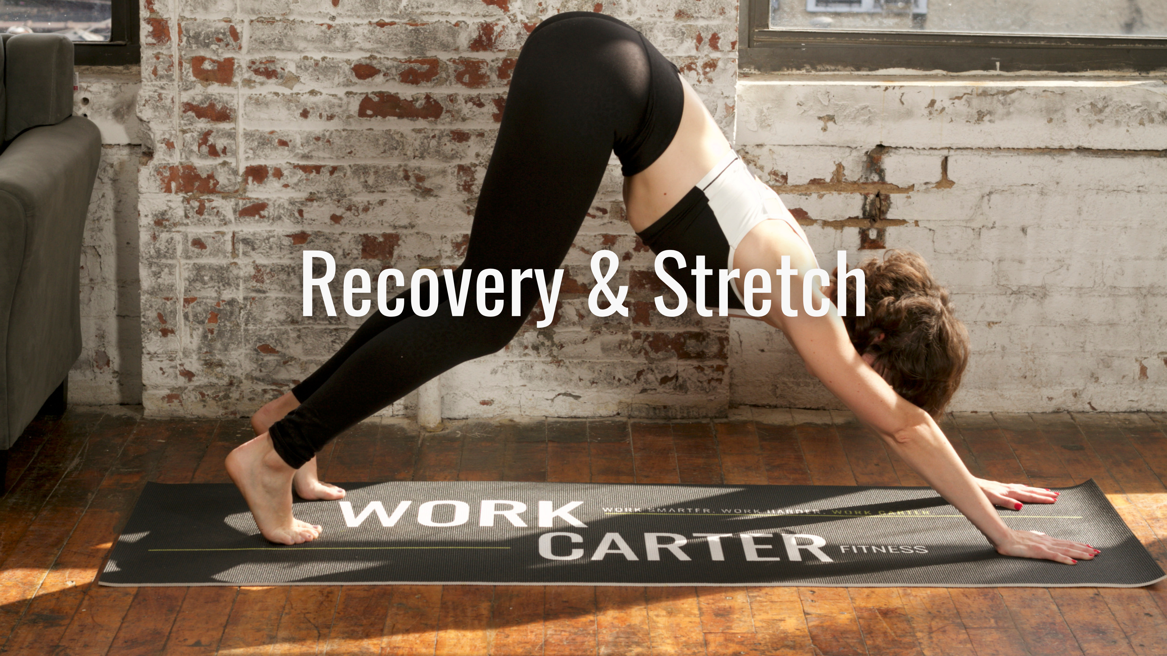 Recovery & Stretch!