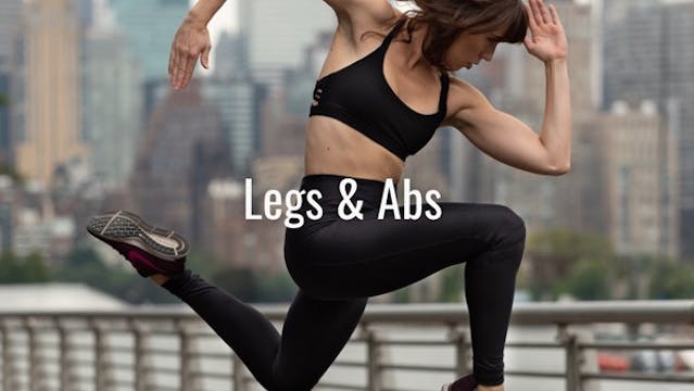 Legs & Abs