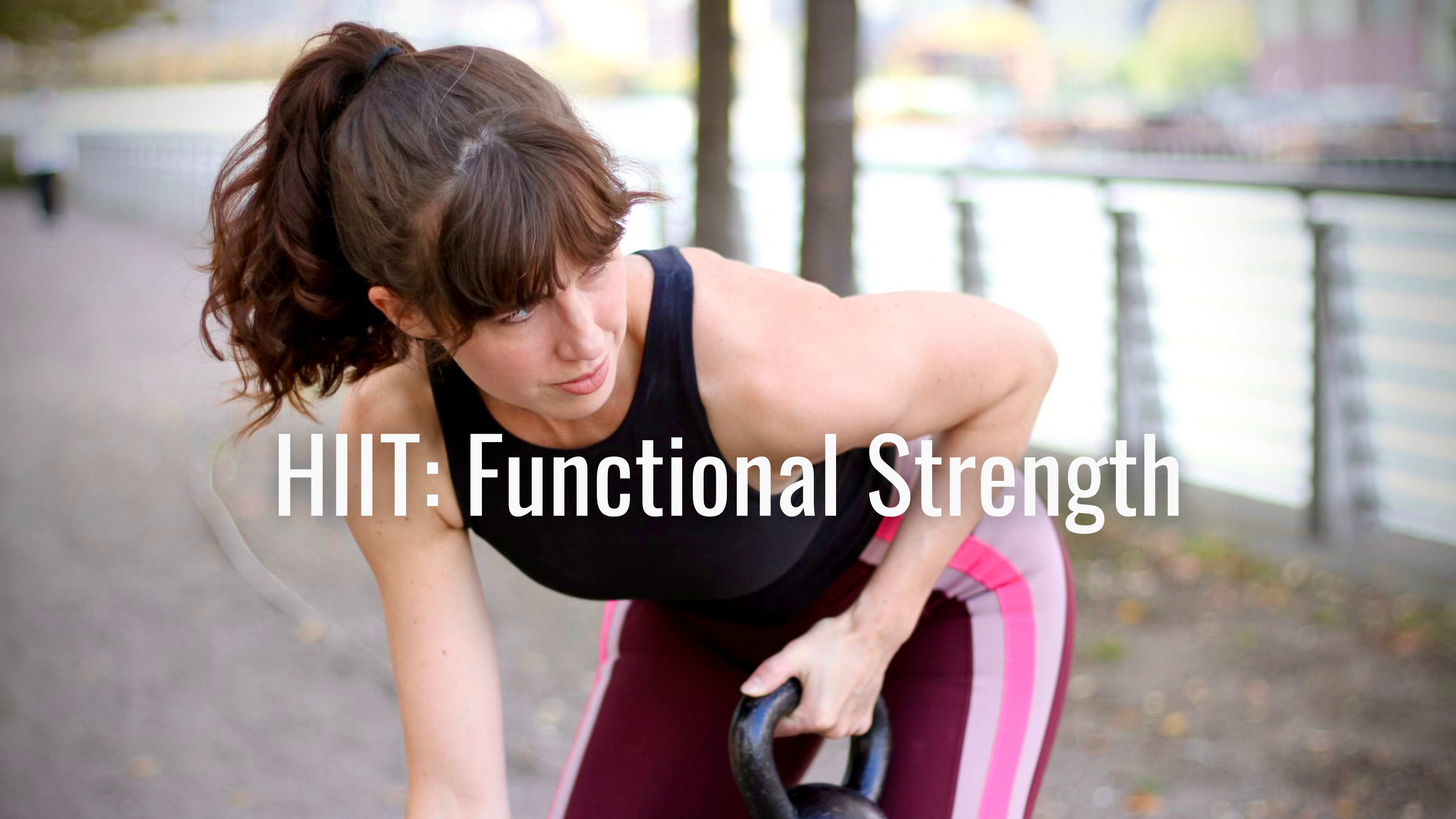 HIIT: Functional Strength