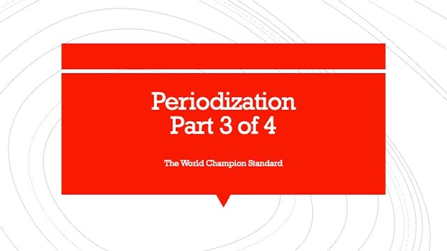 Periodization part 3 of 4