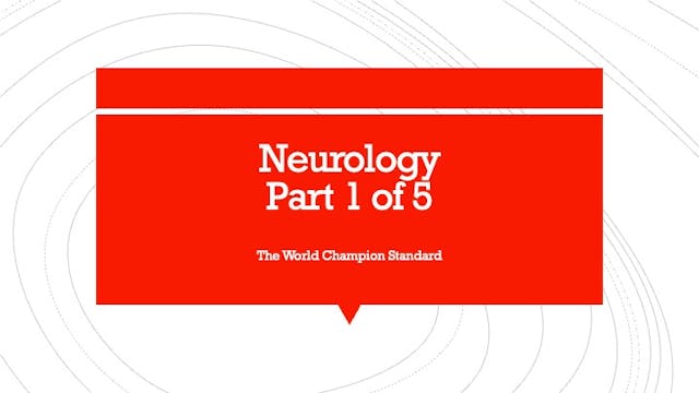 Neurology Part 1 of 5