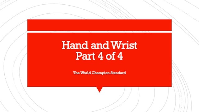 Elbow, Hand and Wrist Part 4 of 4