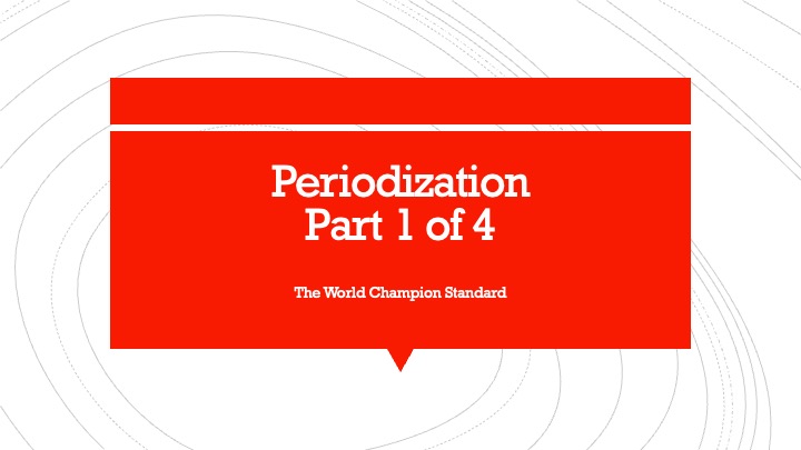 Periodization part 1 of 4