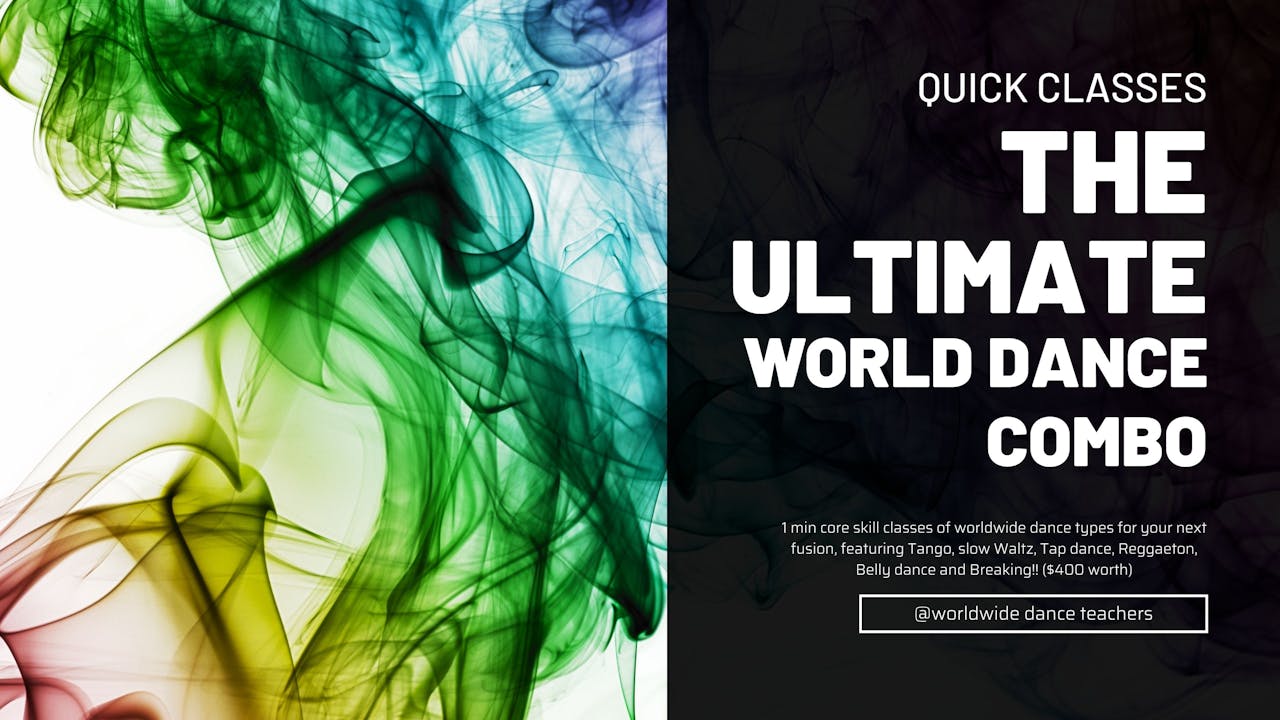 Worldwide Dance Quick Classes