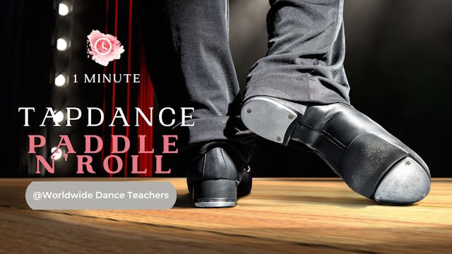 Tapdance Skill: Paddle n Roll
