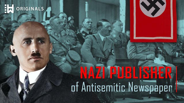 The Man Who Spread Hate in Nazi Germa...