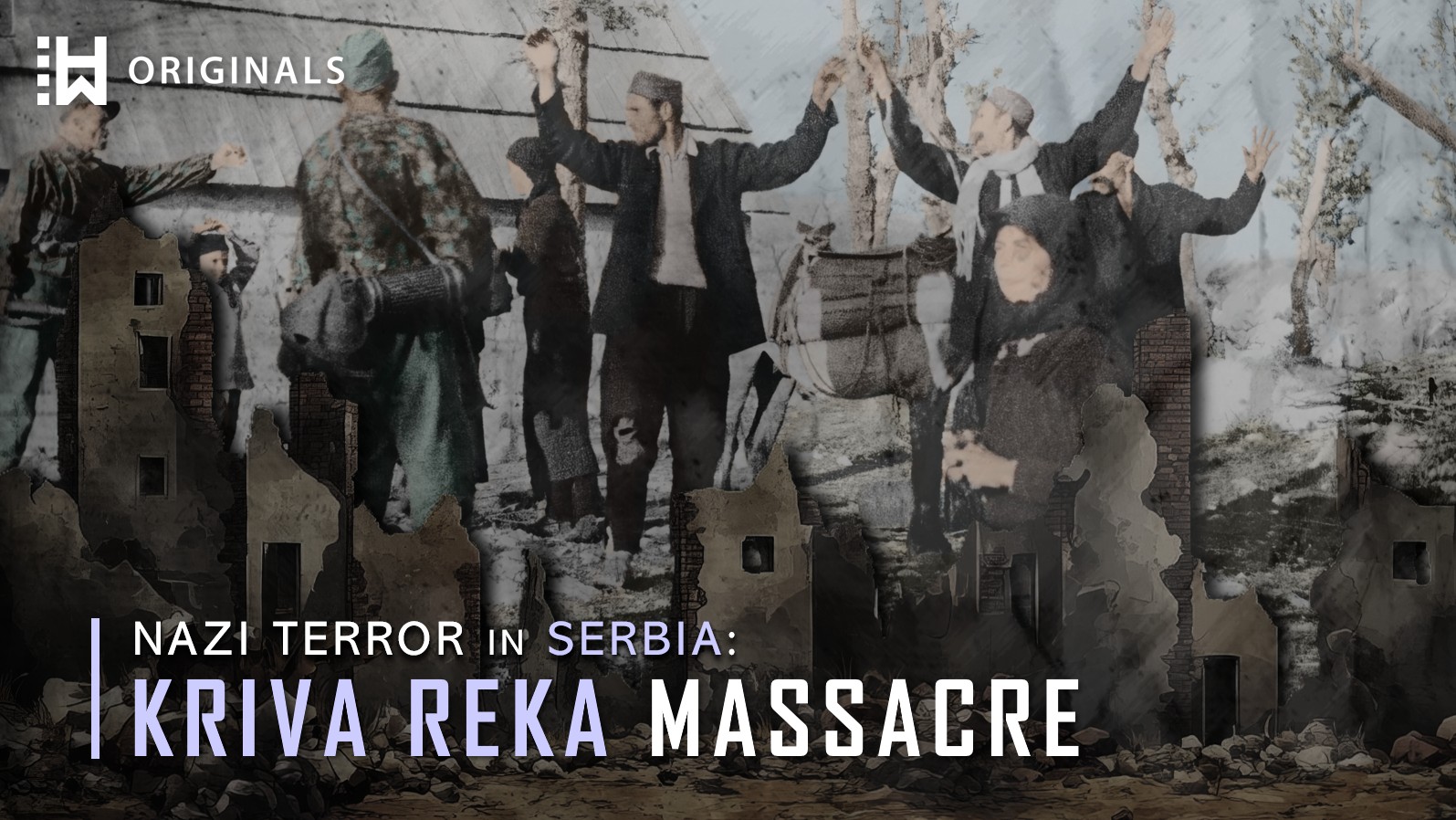 Kriva Reka Massacre in Serbia: 330 Killed by SS Division Prinz Eugen