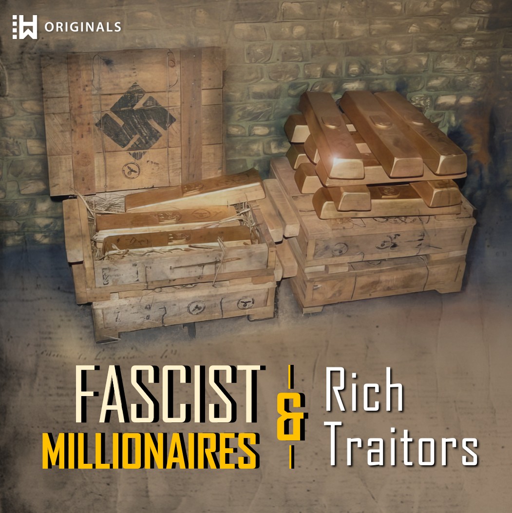 Fascist Millionaires and Rich Traitors