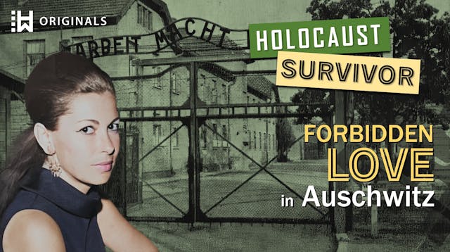 She Survived Auschwitz Because a Nazi...