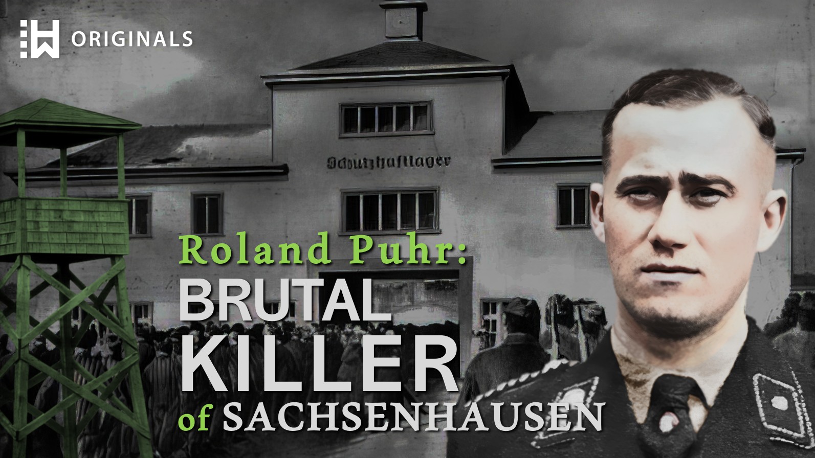 Nazi SS Officer Roland Puhr: Killer at Sachsenhausen Camp & His Reckoning