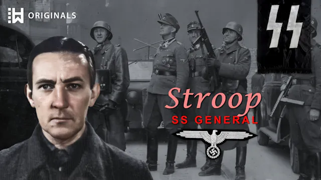 Nazi Who Destroyed the Warsaw Ghetto:...
