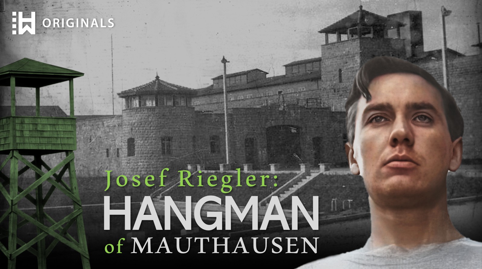 From Austrian Boy to Mauthausen’s Most Cruel Guard: Josef Riegler