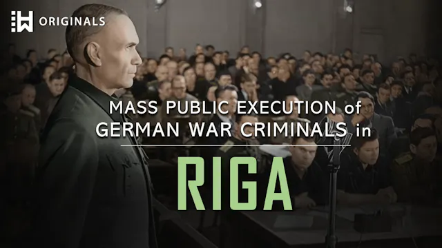 Riga 1946: 7 Nazi War Criminals Publi...