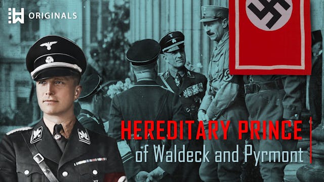 From German Prince to Nazi War Crimin...