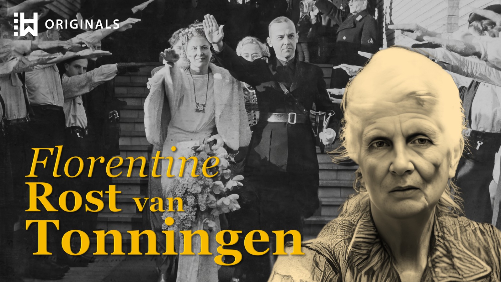 The ‘Black Widow’ of Dutch Fascism: Florentine Rost van Tonningen