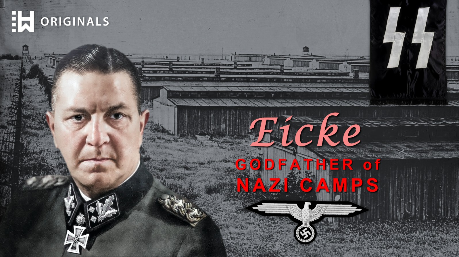 Architect of Terror: Theodor Eicke and the Birth of the Nazi Camp System