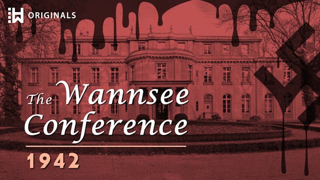 The Wannsee Conference: From Mass Sho...
