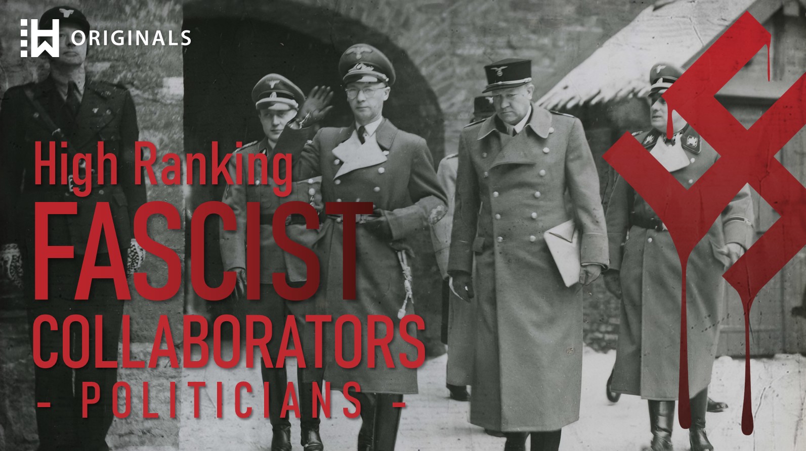 High Ranking Fascist Collaborators: Politicians