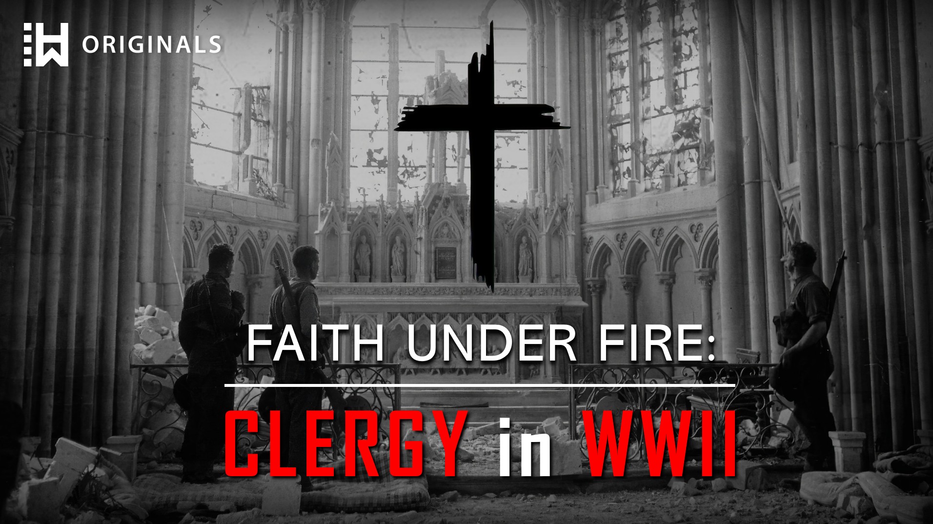 Faith Under Fire: Clergy in WWII