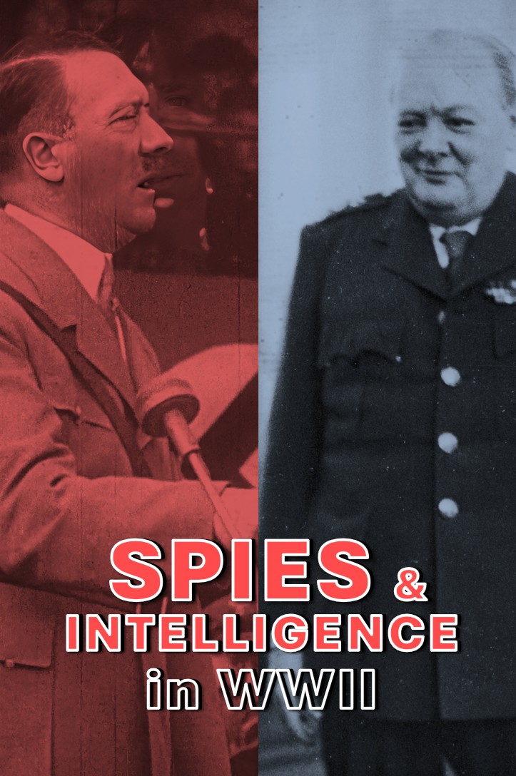 Spies & Intelligence in WWII [collection]
