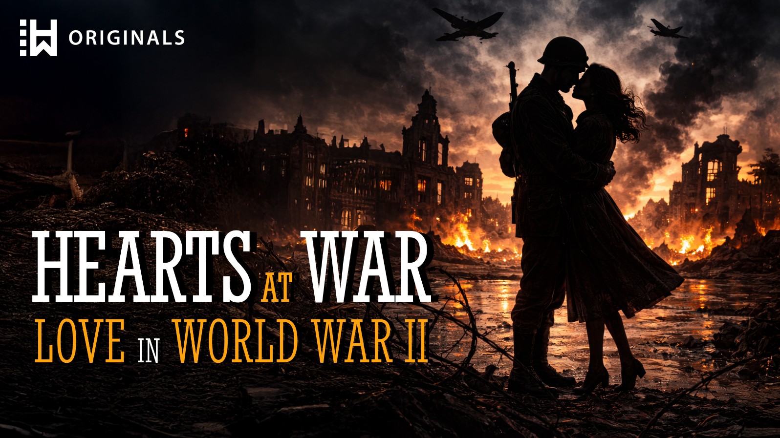 Hearts at War: Love in World War II [collection]