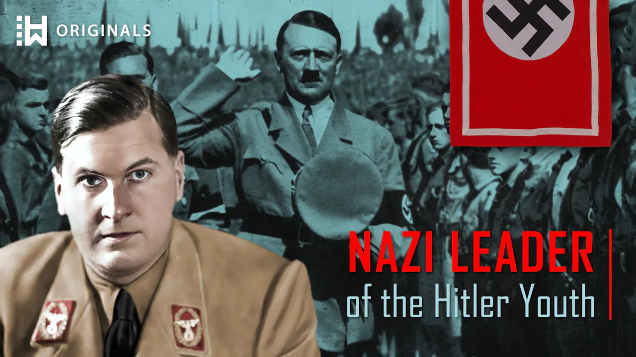 The Nazi Who Led Hitler’s Youth: Baldur von Schirach - Season 1 - World ...
