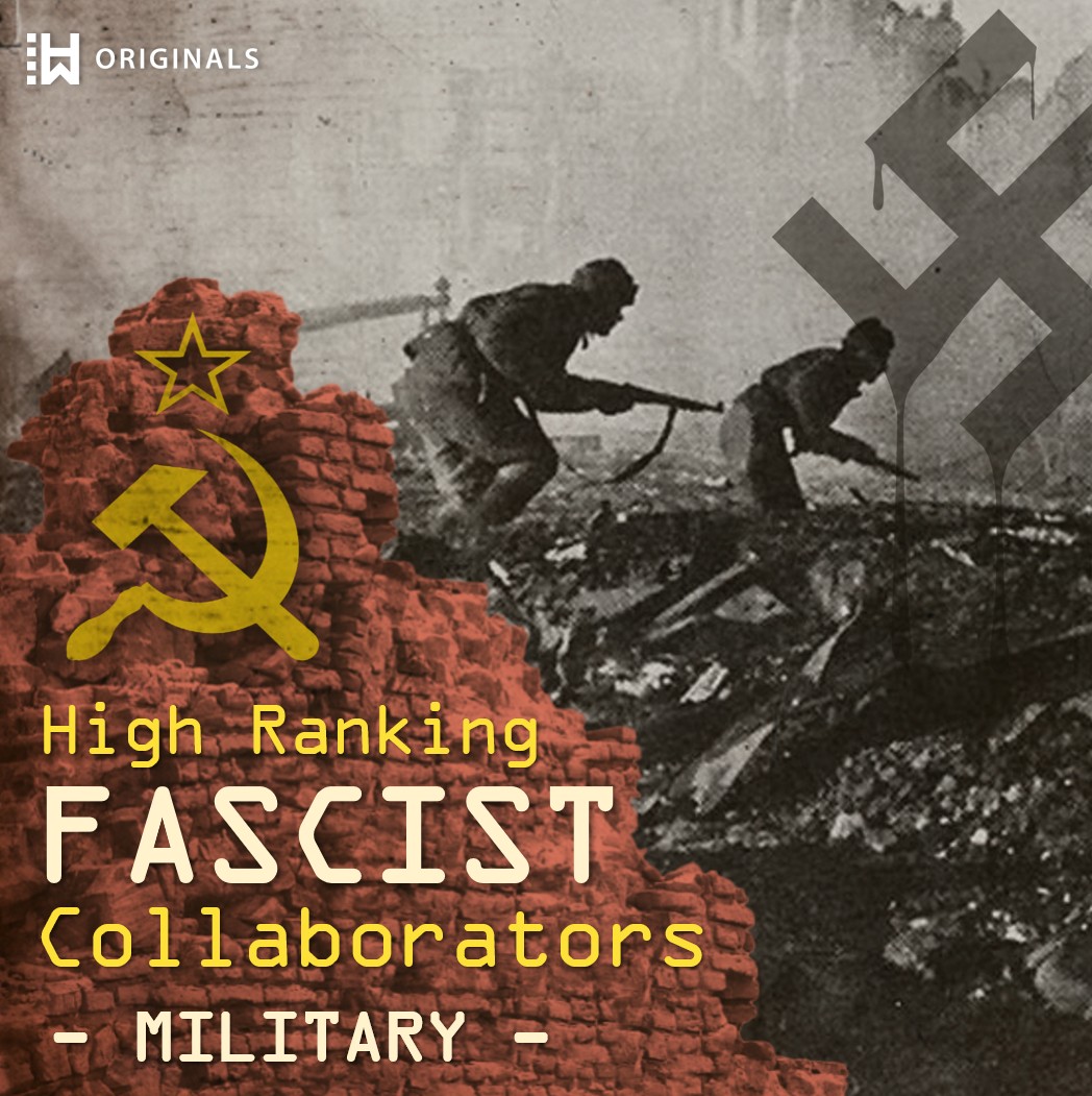 High Ranking Fascist Collaborators [Military]