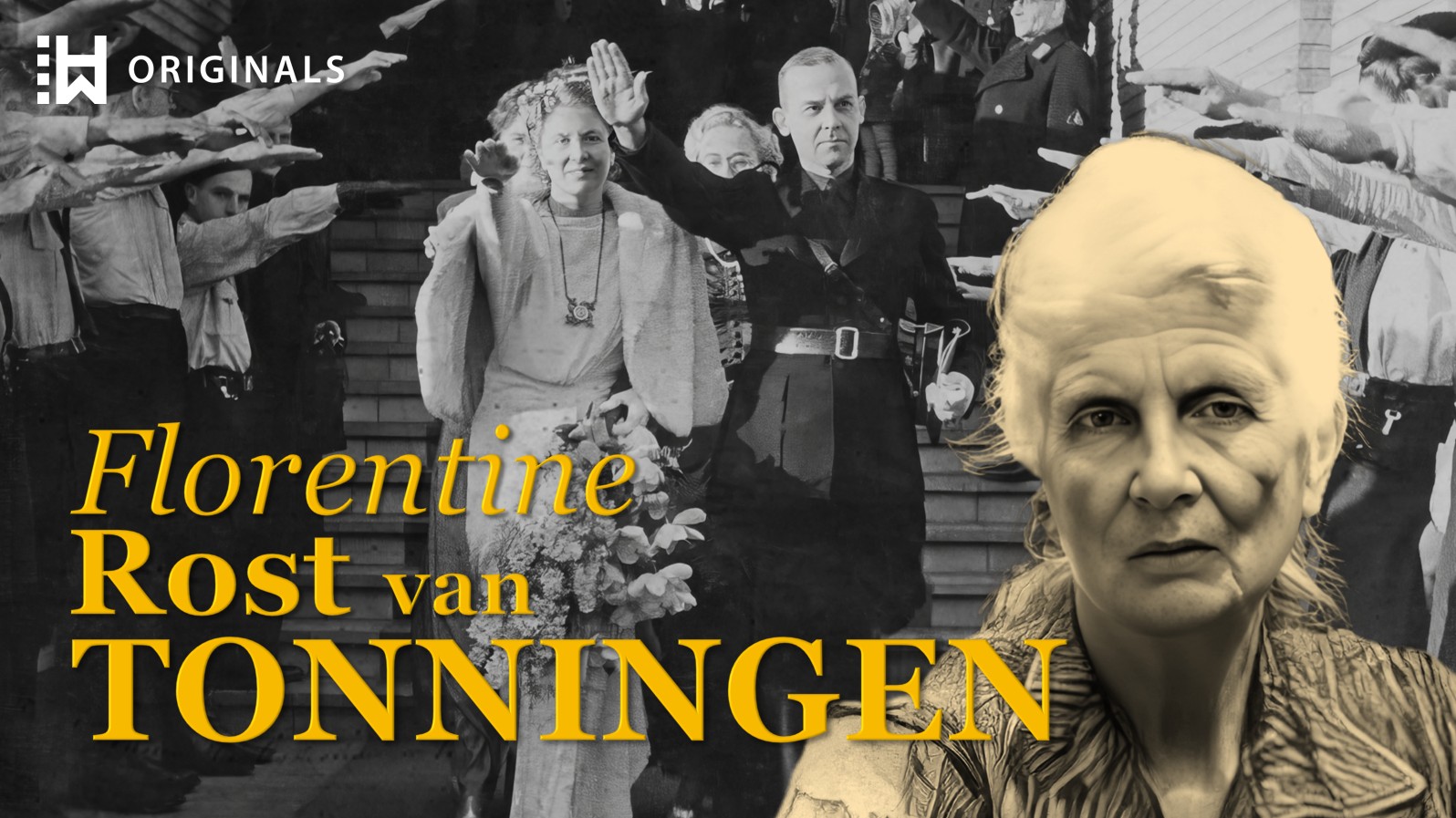 The ‘Black Widow’ of Dutch Fascism: Florentine Rost van Tonningen