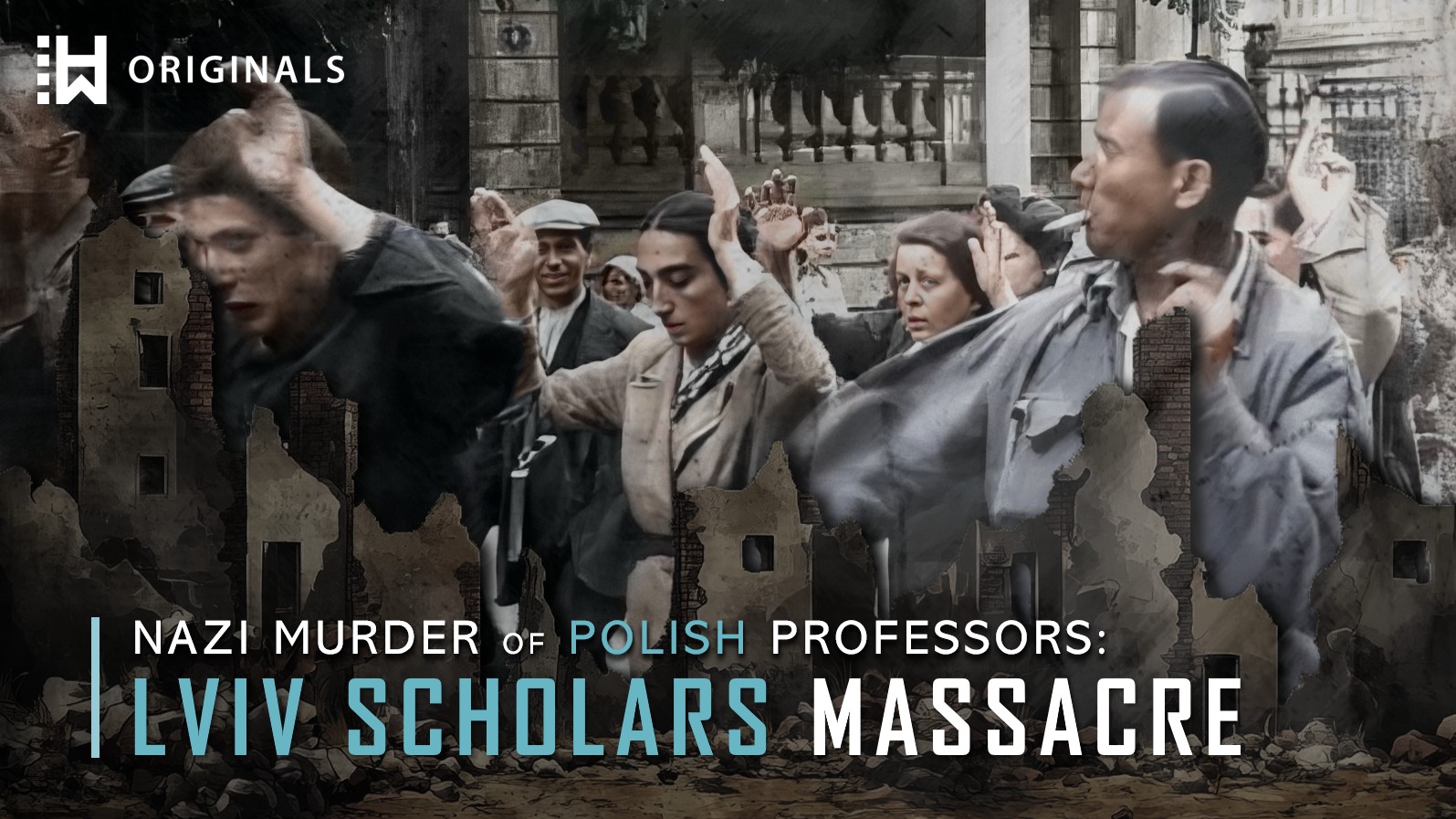 The Lviv Professors Massacre: 27 Scholars Murdered by the Nazis