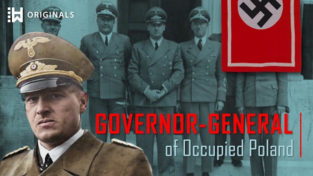 The Butcher of Poland: Hitler’s Gover...